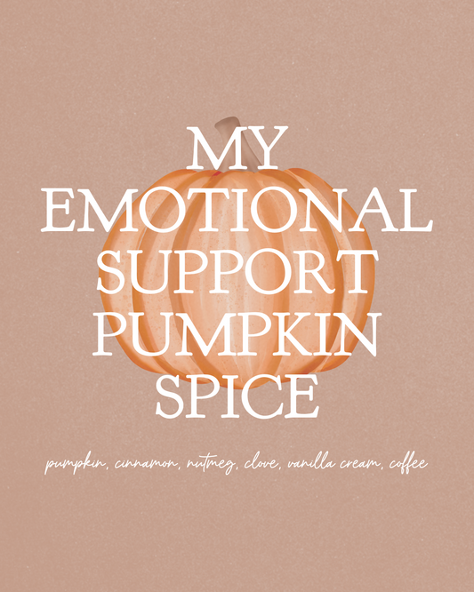 my emotional support pumpkin spice 8 oz soy candle