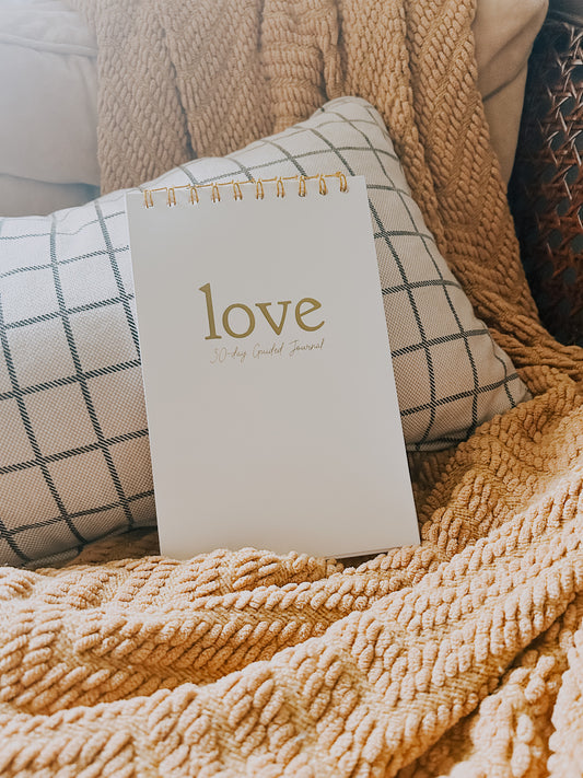 Love: 30-Day Guided Journal